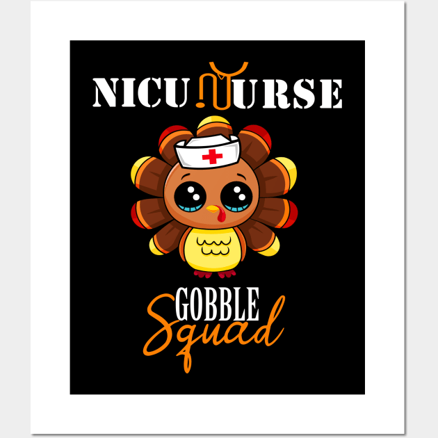 nicu nurse gobble squad cute turkey Wall Art by DODG99